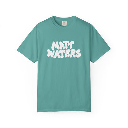 "Matt Waters" Unisex Garment-Dyed T-shirt