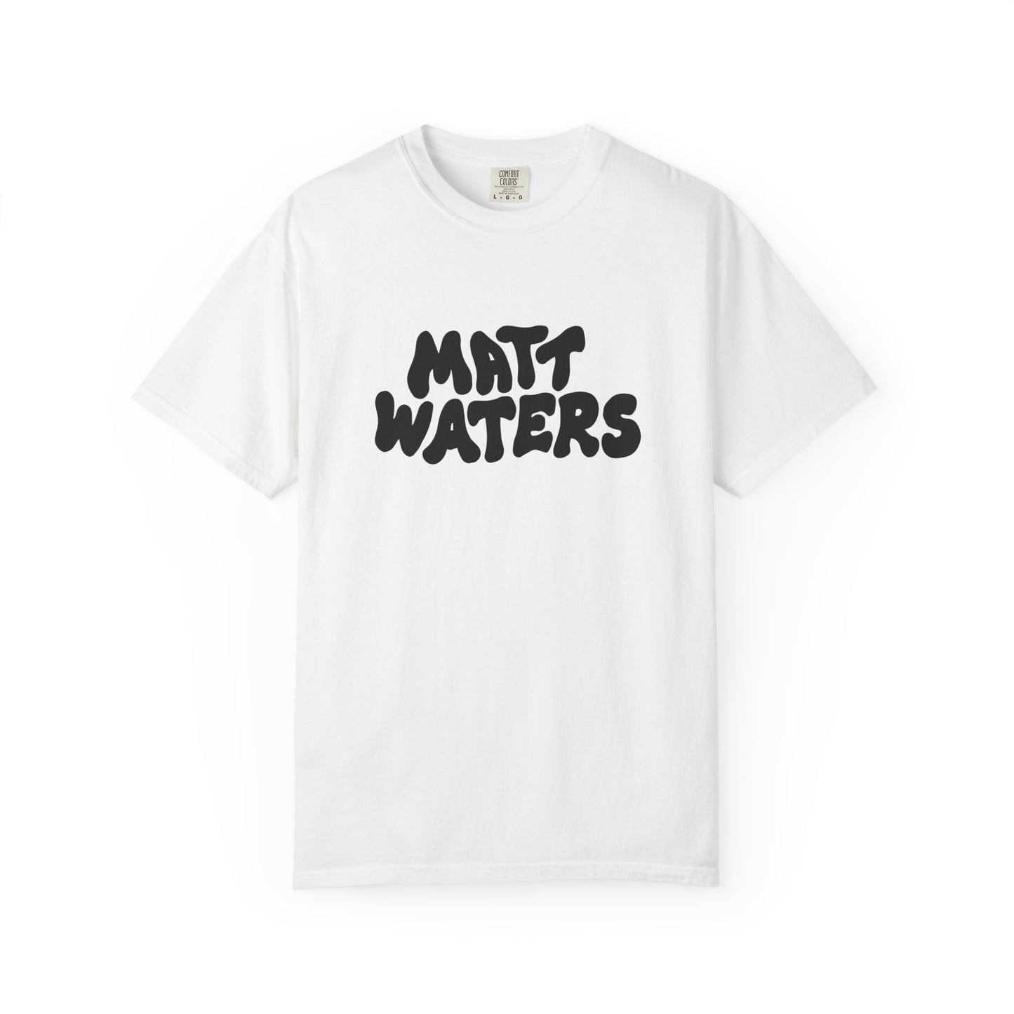 "Matt Waters" Unisex Garment-Dyed T-shirt