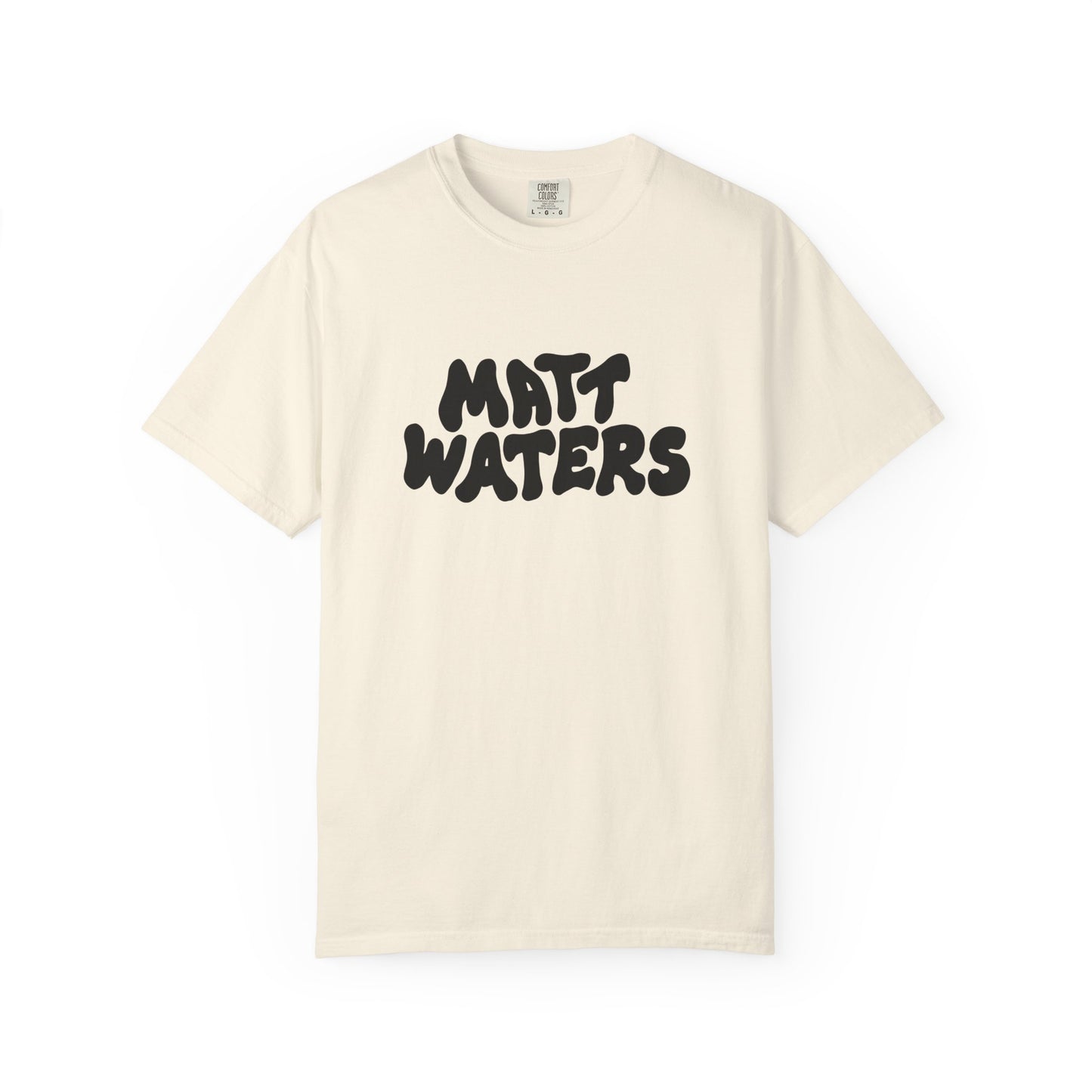 "Matt Waters" Unisex Garment-Dyed T-shirt