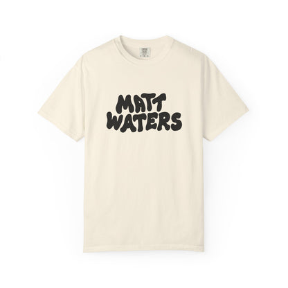 "Matt Waters" Unisex Garment-Dyed T-shirt