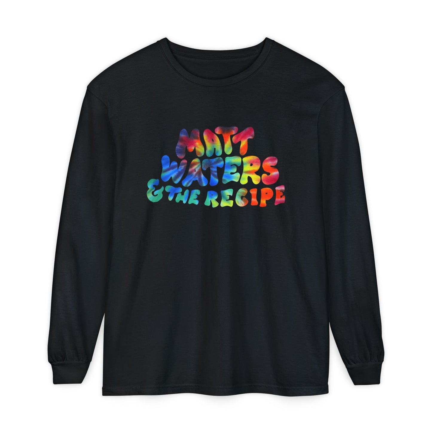 "Matt Waters & the Recipe" (Tye Dye) Unisex Garment-dyed Long Sleeve T-Shirt