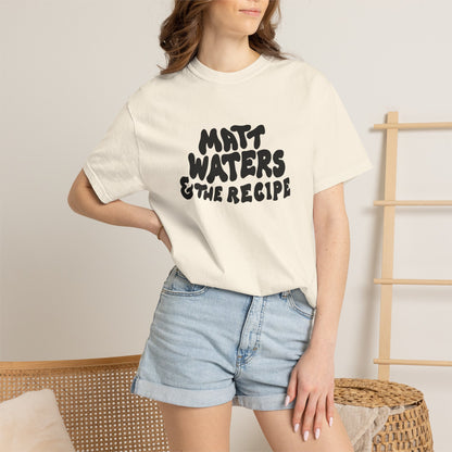"Matt Waters & the Recipe" Unisex Garment-Dyed T-shirt